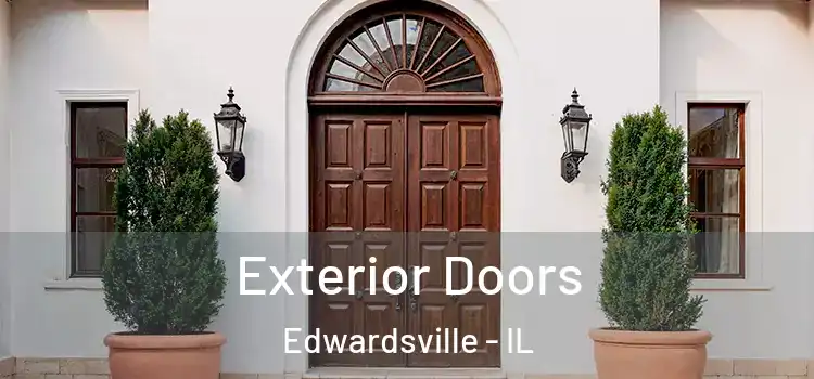 Exterior Doors Edwardsville - IL